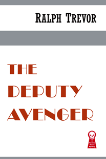 The Deputy Avenger